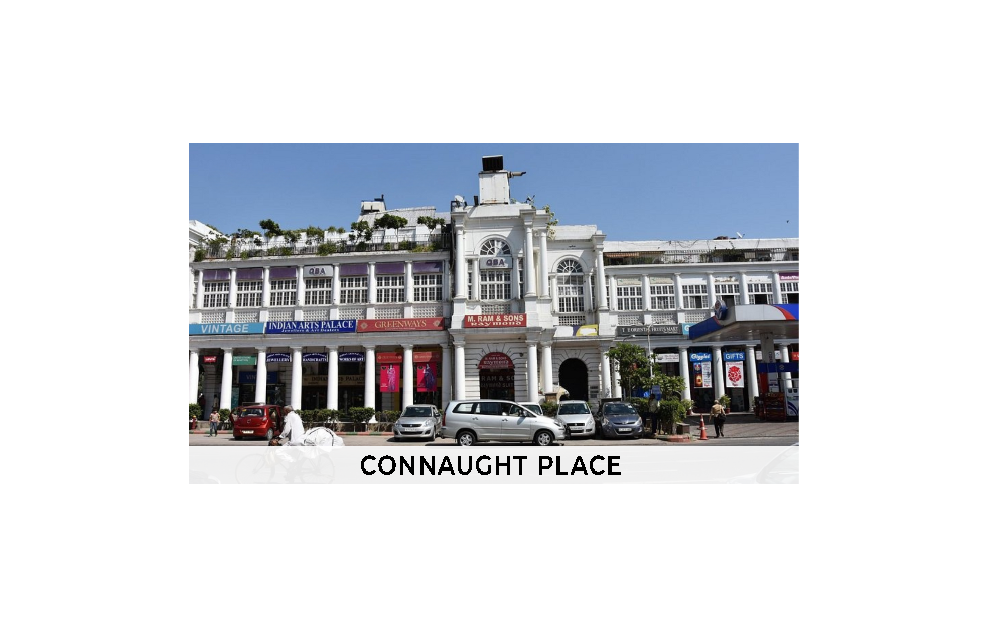 Connaught Place, Delhi